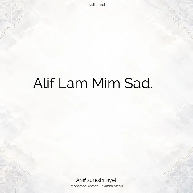 Ayetbul | Kuran Mealleri | Quran | Araf suresi 1. ayet