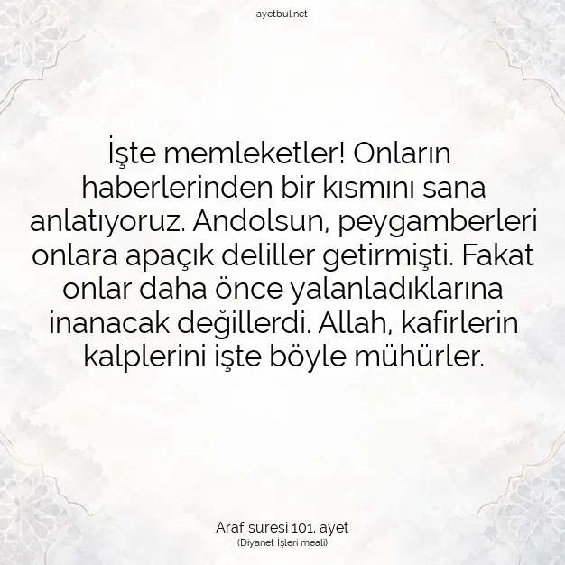 Ayetbul | Kuran Mealleri | Quran | Araf suresi 101. ayet