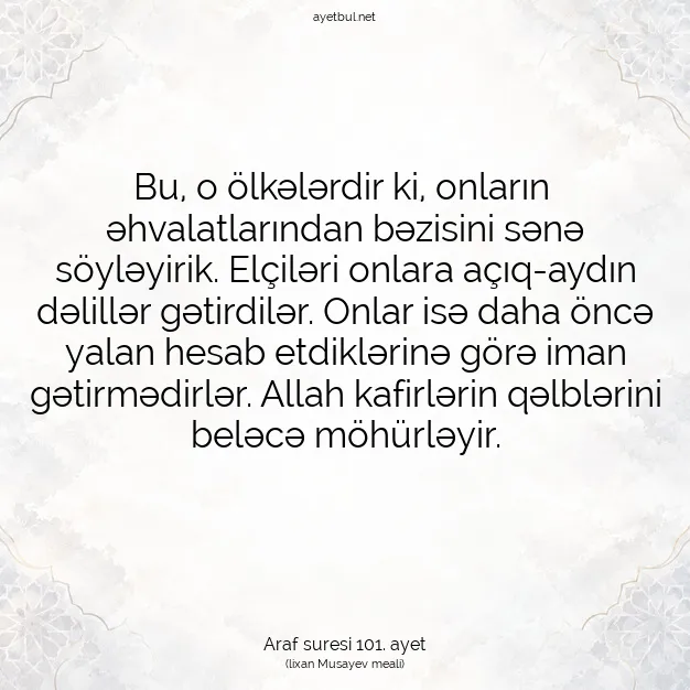 Ayetbul | Kuran Mealleri | Quran | Araf suresi 101. ayet
