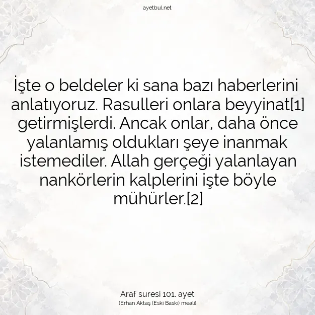 Ayetbul | Kuran Mealleri | Quran | Araf suresi 101. ayet