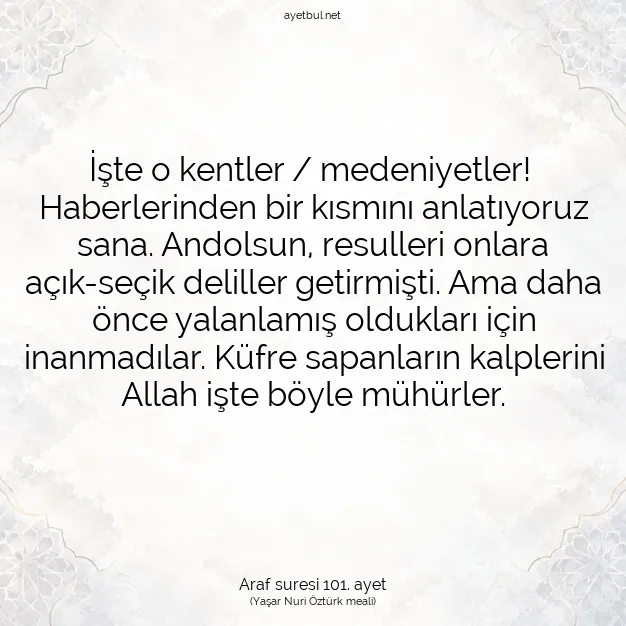 Ayetbul | Kuran Mealleri | Quran | Araf suresi 101. ayet