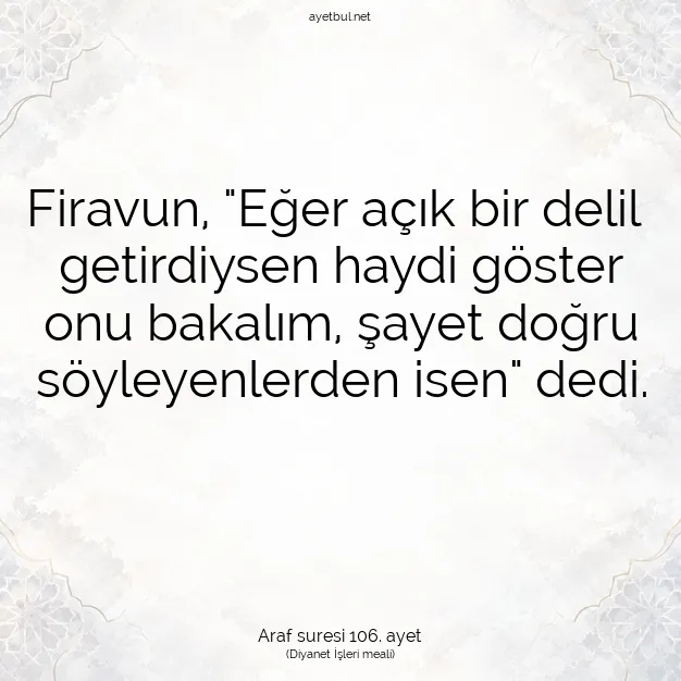 Ayetbul | Kuran Mealleri | Quran | Araf suresi 106. ayet