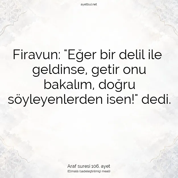Ayetbul | Kuran Mealleri | Quran | Araf suresi 106. ayet