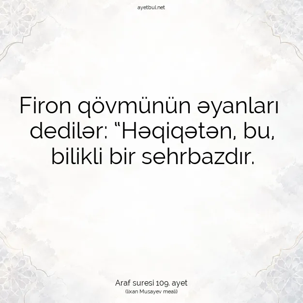 Ayetbul | Kuran Mealleri | Quran | Araf suresi 109. ayet