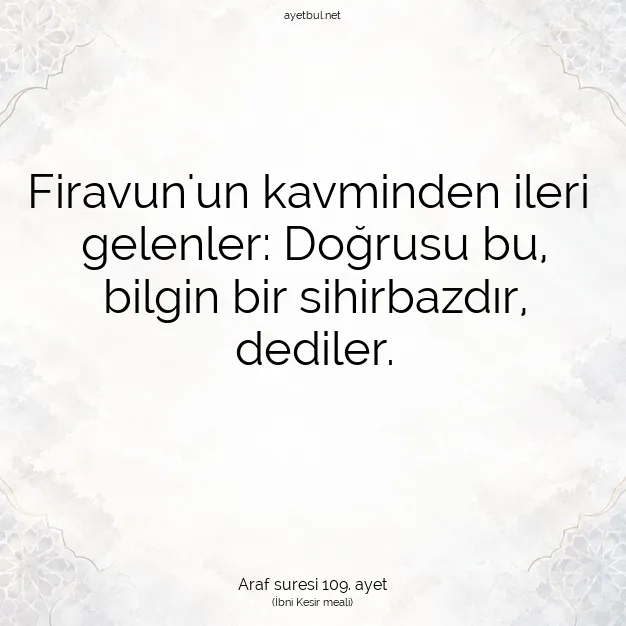 Ayetbul | Kuran Mealleri | Quran | Araf suresi 109. ayet