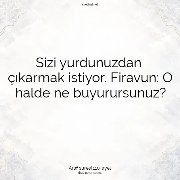 Ayetbul | Kuran Mealleri | Quran | Araf suresi 110. ayet