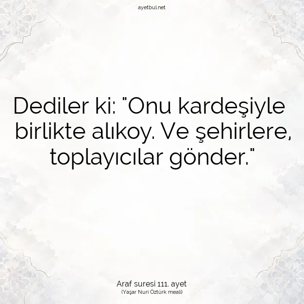 Ayetbul | Kuran Mealleri | Quran | Araf suresi 111. ayet