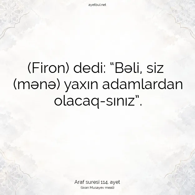 Ayetbul | Kuran Mealleri | Quran | Araf suresi 114. ayet
