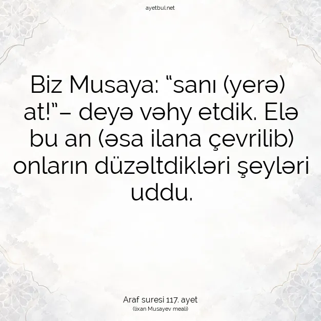 Ayetbul | Kuran Mealleri | Quran | Araf suresi 117. ayet