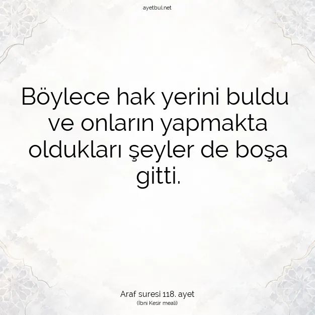 Ayetbul | Kuran Mealleri | Quran | Araf suresi 118. ayet
