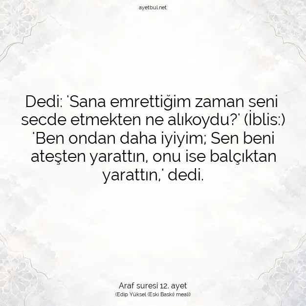 Ayetbul | Kuran Mealleri | Quran | Araf suresi 12. ayet