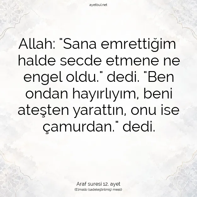 Ayetbul | Kuran Mealleri | Quran | Araf suresi 12. ayet