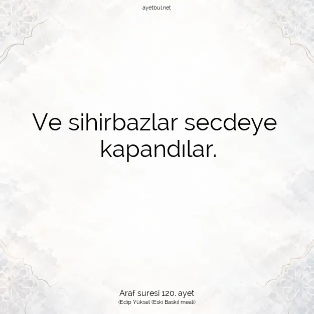 Ayetbul | Kuran Mealleri | Quran | Araf suresi 120. ayet