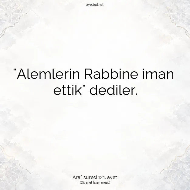 Ayetbul | Kuran Mealleri | Quran | Araf suresi 121. ayet