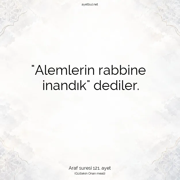 Ayetbul | Kuran Mealleri | Quran | Araf suresi 121. ayet