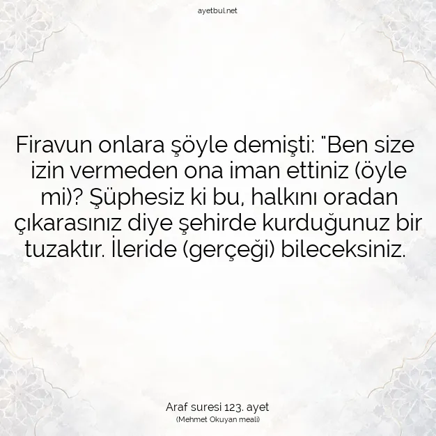Ayetbul | Kuran Mealleri | Quran | Araf suresi 123. ayet