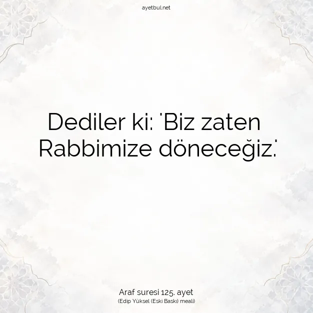 Ayetbul | Kuran Mealleri | Quran | Araf suresi 125. ayet