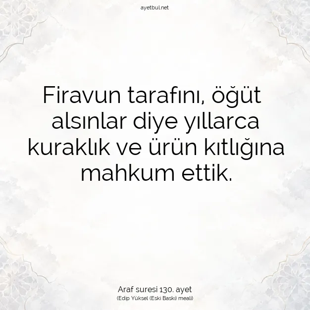 Ayetbul | Kuran Mealleri | Quran | Araf suresi 130. ayet