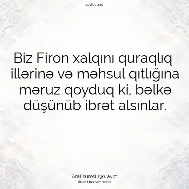 Ayetbul | Kuran Mealleri | Quran | Araf suresi 130. ayet