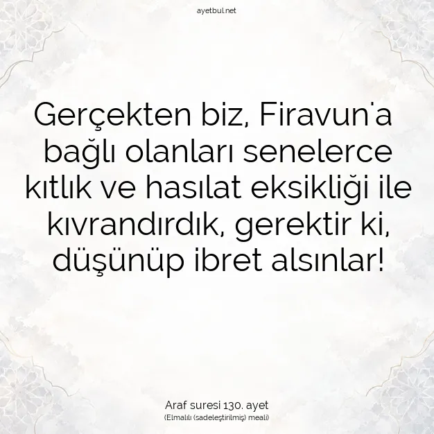 Ayetbul | Kuran Mealleri | Quran | Araf suresi 130. ayet