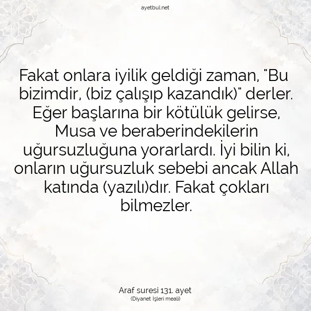 Ayetbul | Kuran Mealleri | Quran | Araf suresi 131. ayet