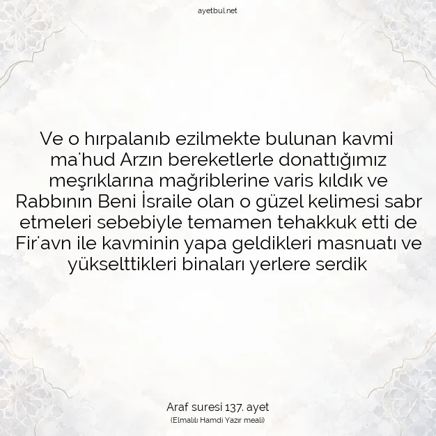 Ayetbul | Kuran Mealleri | Quran | Araf suresi 137. ayet