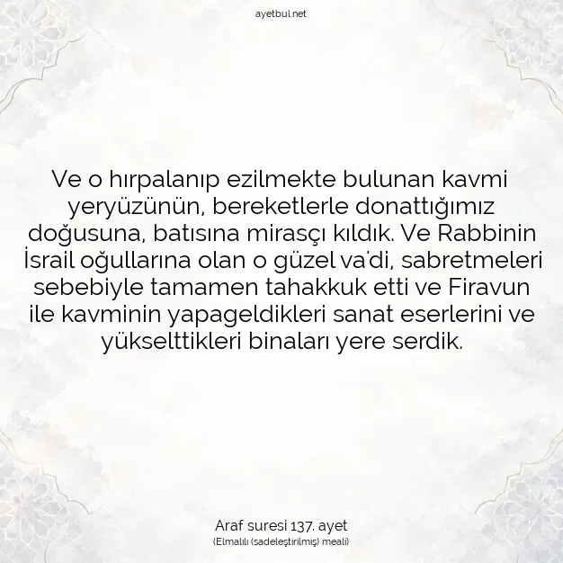 Ayetbul | Kuran Mealleri | Quran | Araf suresi 137. ayet