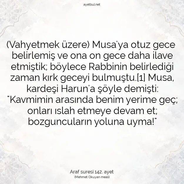 Ayetbul | Kuran Mealleri | Quran | Araf suresi 142. ayet