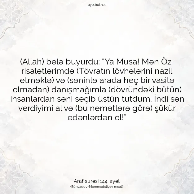 Ayetbul | Kuran Mealleri | Quran | Araf suresi 144. ayet