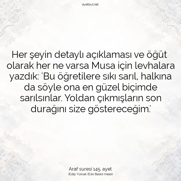 Ayetbul | Kuran Mealleri | Quran | Araf suresi 145. ayet