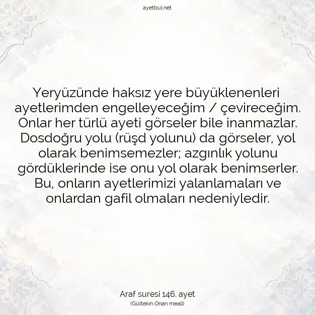 Ayetbul | Kuran Mealleri | Quran | Araf suresi 146. ayet