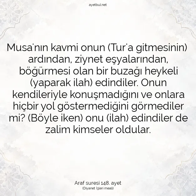 Ayetbul | Kuran Mealleri | Quran | Araf suresi 148. ayet