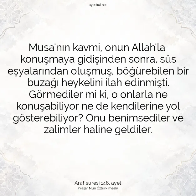 Ayetbul | Kuran Mealleri | Quran | Araf suresi 148. ayet