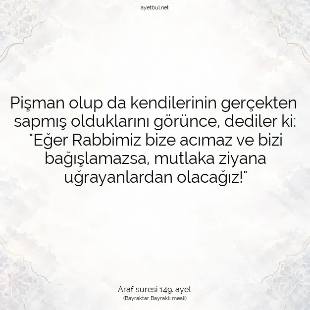 Ayetbul | Kuran Mealleri | Quran | Araf suresi 149. ayet