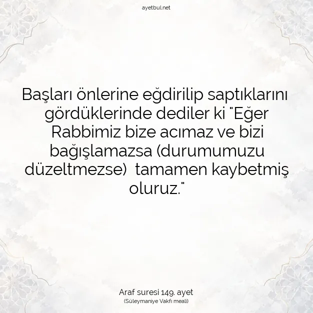 Ayetbul | Kuran Mealleri | Quran | Araf suresi 149. ayet