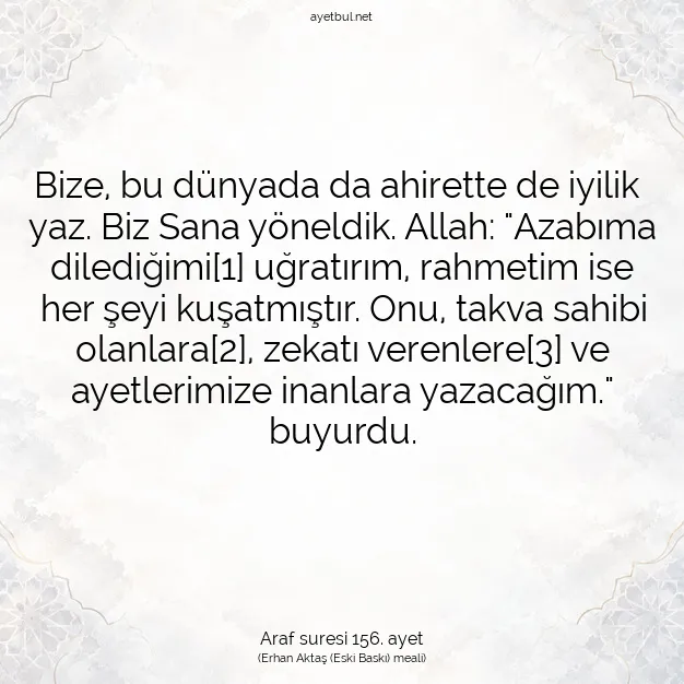 Ayetbul | Kuran Mealleri | Quran | Araf suresi 156. ayet