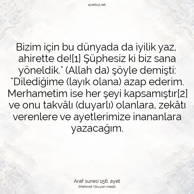 Ayetbul | Kuran Mealleri | Quran | Araf suresi 156. ayet