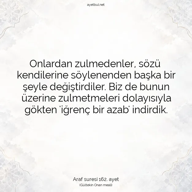 Ayetbul | Kuran Mealleri | Quran | Araf suresi 162. ayet