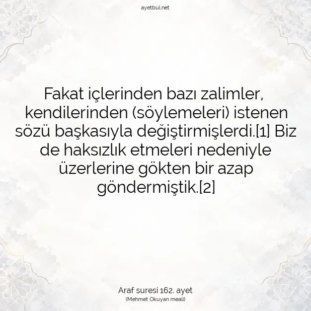 Ayetbul | Kuran Mealleri | Quran | Araf suresi 162. ayet