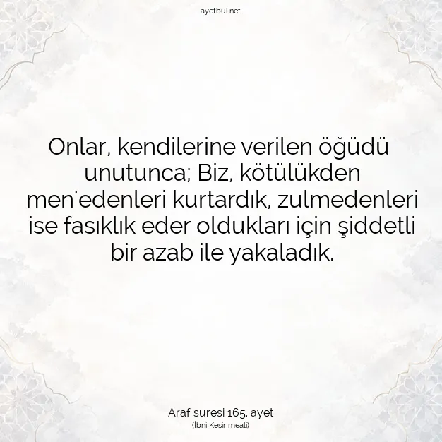 Ayetbul | Kuran Mealleri | Quran | Araf suresi 165. ayet