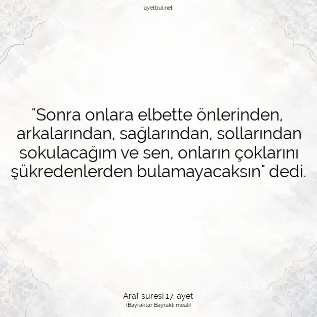 Ayetbul | Kuran Mealleri | Quran | Araf suresi 17. ayet