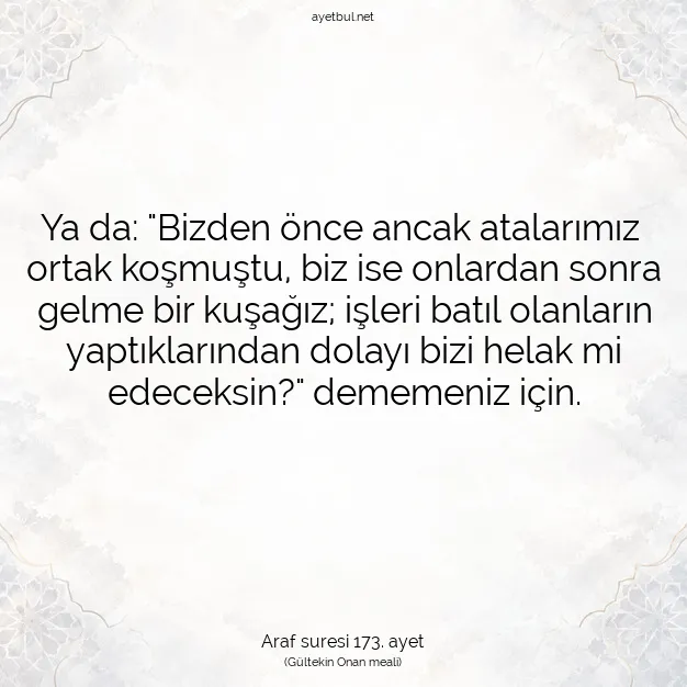 Ayetbul | Kuran Mealleri | Quran | Araf suresi 173. ayet