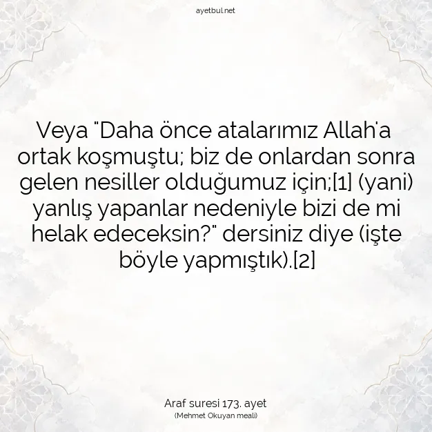 Ayetbul | Kuran Mealleri | Quran | Araf suresi 173. ayet