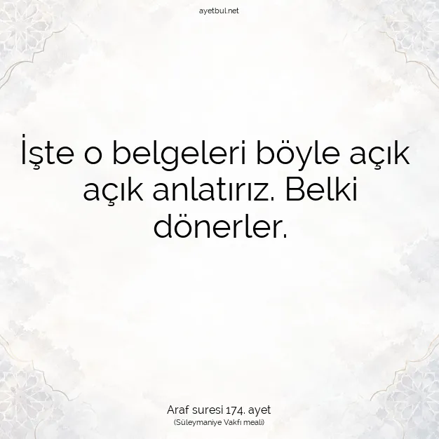 Ayetbul | Kuran Mealleri | Quran | Araf suresi 174. ayet