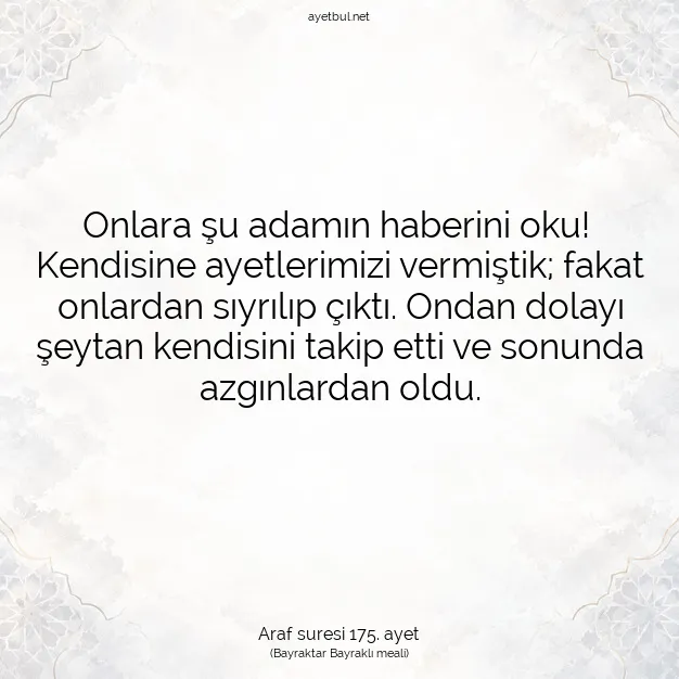 Ayetbul | Kuran Mealleri | Quran | Araf suresi 175. ayet