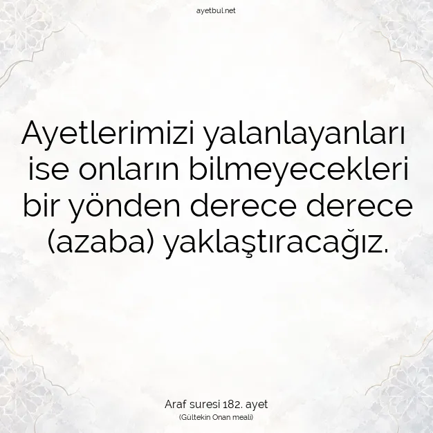 Ayetbul | Kuran Mealleri | Quran | Araf suresi 182. ayet