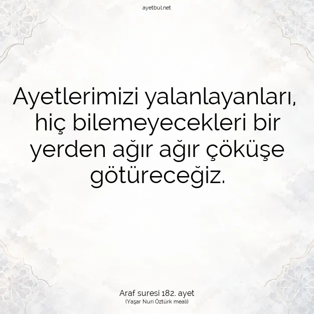 Ayetbul | Kuran Mealleri | Quran | Araf suresi 182. ayet