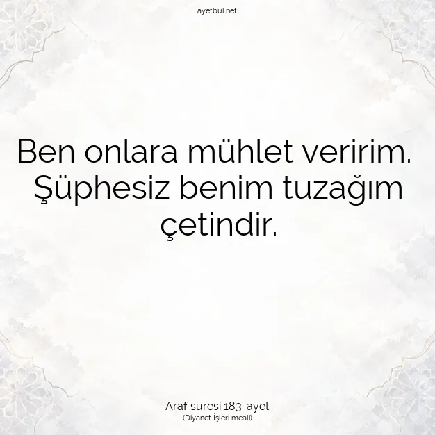 Ayetbul | Kuran Mealleri | Quran | Araf suresi 183. ayet