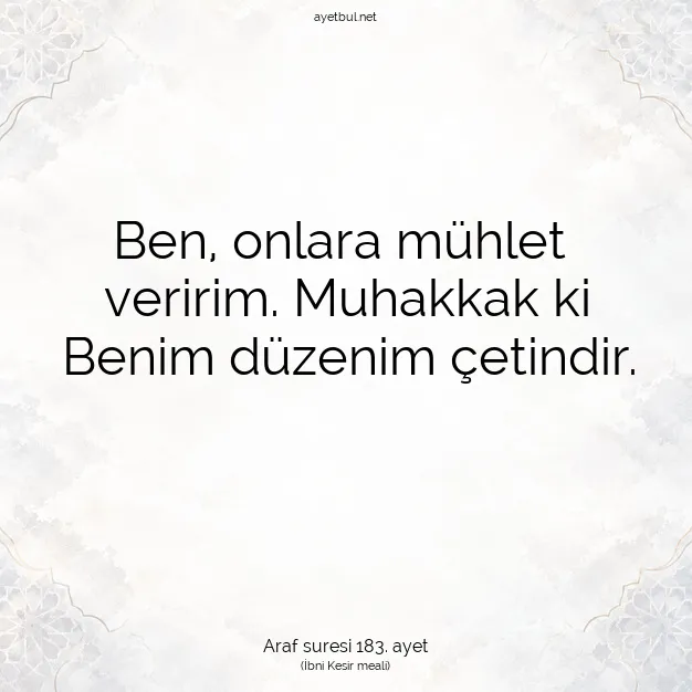 Ayetbul | Kuran Mealleri | Quran | Araf suresi 183. ayet