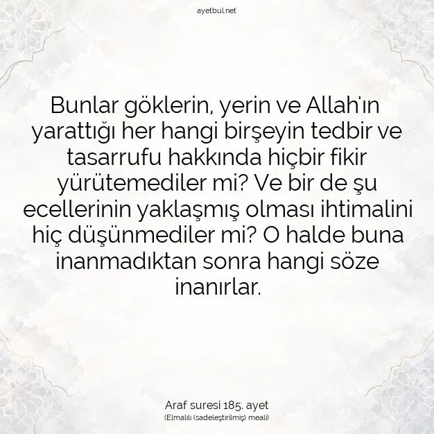 Ayetbul | Kuran Mealleri | Quran | Araf suresi 185. ayet